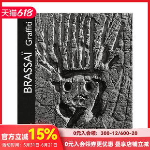 【预售】布拉塞:涂鸦艺术 Brassai: Graffiti 原版英文摄影作品集 夜间摄影鼻祖 善本图书