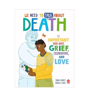 【预售】我们需要谈谈死亡 We Need to Talk About Death 原版英文儿童绘本 善本图书