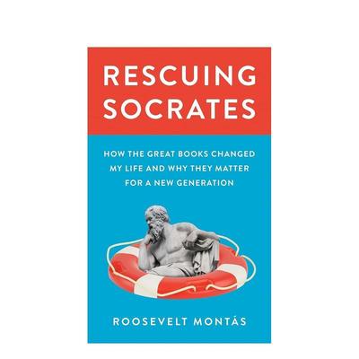 【预售】英文原版 拯救苏格拉底 Rescuing Socrates 英文社会科学 正版进口书籍 善本图书