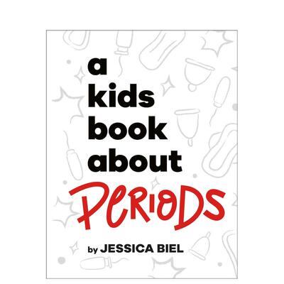 【现货】【给孩子的书】生理期 【A Kids Book About】 Periods 原版英文儿童绘本 善本图书