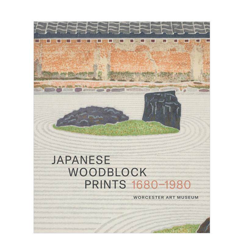 【现货】浮世绘三百年：伍斯特艺术博物馆藏日本木版画集1680-1980 葛饰北斋 歌川广重 罕见/孤本作品 原版英文艺术画册画集