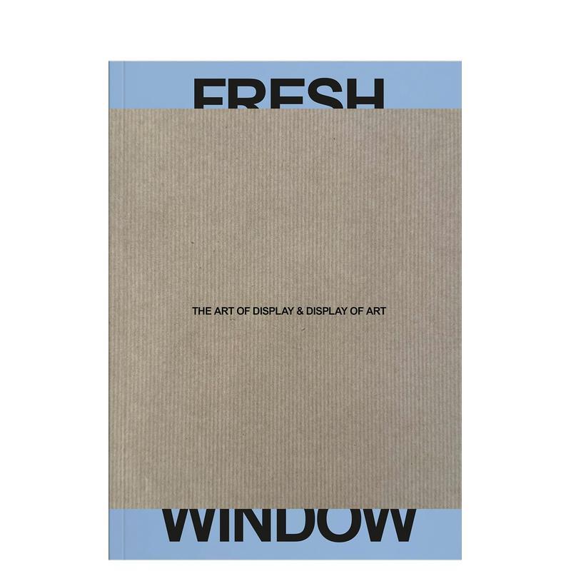 【预售】新鲜视窗 Fresh Window 原版英文艺术画册画集