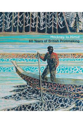 【现货】从霍克尼到希米德：英国版画的60年 Hockney to Himid: 60 Years of British Printmaking 英文艺术作品集画集 善本图书