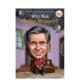 Rogers?Fred Rogers Was Mister 现货 罗杰斯先生是谁?Who