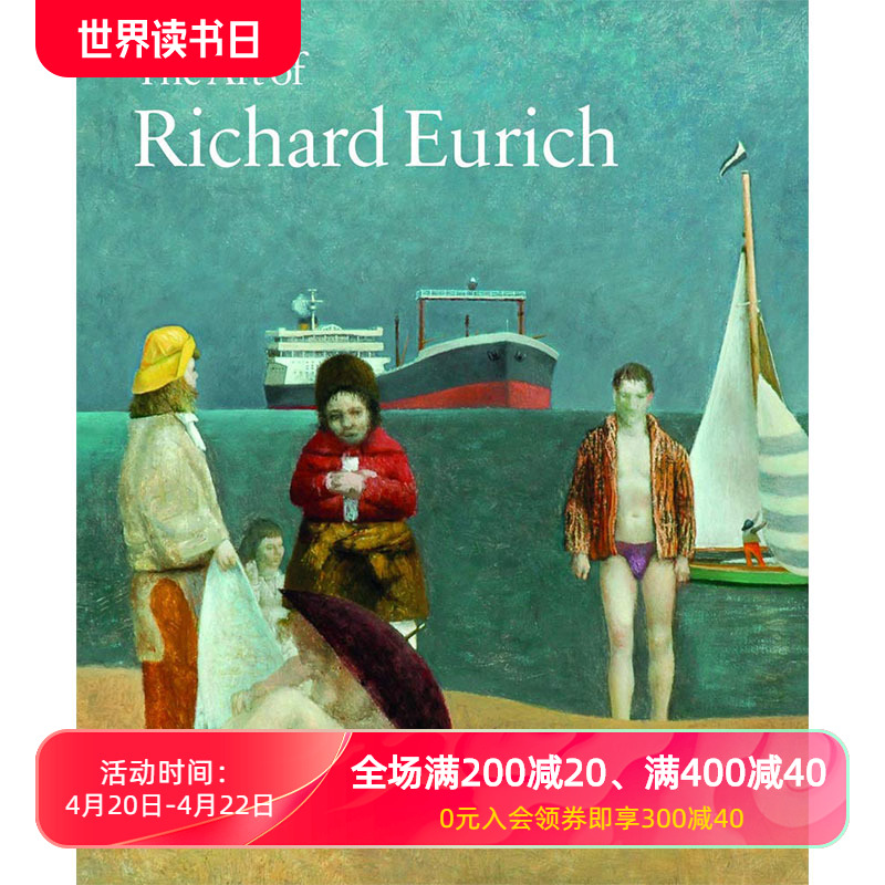 【预售】The Art of Richard Eurich，理查德·欧里奇的艺术英文原版图书籍进口正版 Lambirth, Andrew美术艺术画册