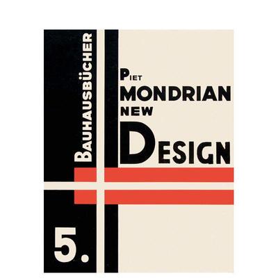 【预售】皮特蒙德里安：新设计 Piet Mondrian: New Design 原版英文建筑设计