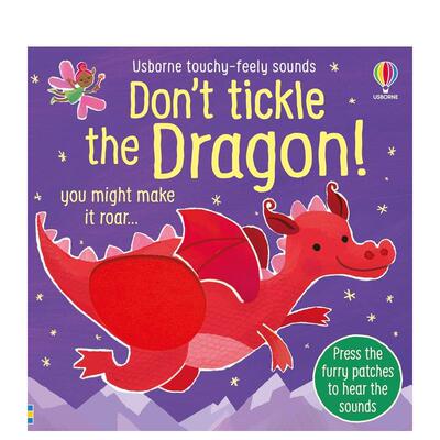 【预售】【触摸发声书】别给龙挠痒痒！ 【Touchy-Feely Sound】Don't Tickle the Dragon 原版英文儿童趣味 善本图书