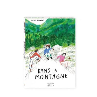 【现货】在山里 Dans la montagne 进口原版法文儿童绘本 善本图书