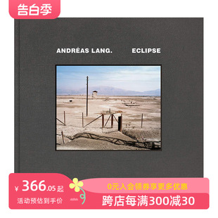 英文摄影集艺术 月食 现货 进口原版 安德烈亚斯·朗 Eclipse Lang 善本图书 Andreas