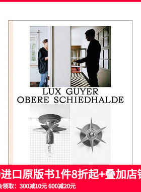 【预售】建筑师Lux Guyer--Obere Schiedhalde：1929年房屋的翻新  Renovation of a House from 1929 原版英文建筑设计