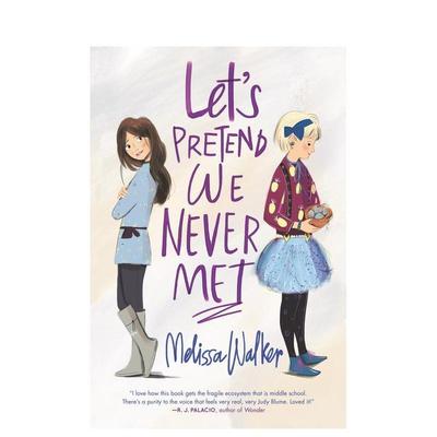 【现货】Let’s Pretend We Never Met，假装我们从来没有见过 英文原版图书籍进口正版 Melissa Walker 青（绝版） 善本图书