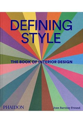 【现货】定义风格：室内设计全书 Defining Style: The Book of Interior Design 原版英文室内设计