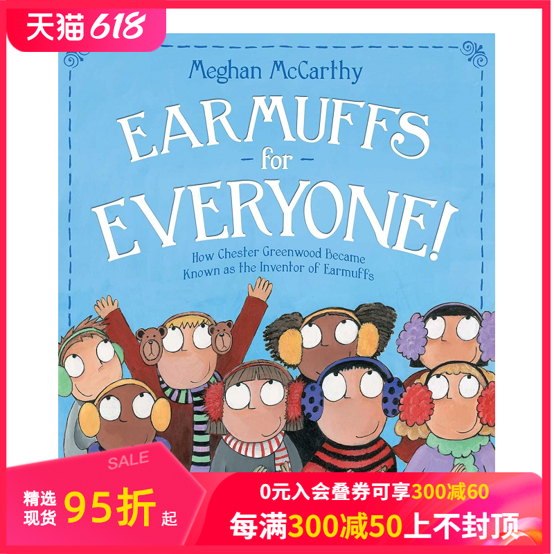 【现货】每个人的耳罩！：切斯特·格林伍德如何成为耳罩的发明者Earmuffs for Everyone精装儿童插画绘本Meghan McCarthy进口书-封面