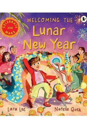 【预售】喜迎农历新年 Welcoming the Lunar New Year 原版英文儿童绘本 善本图书