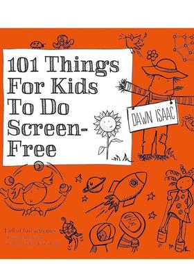 【现货】101件让孩子不用看手机屏幕做的事情 101 Things for Kids to do Screen-Free 原版英文儿童趣味