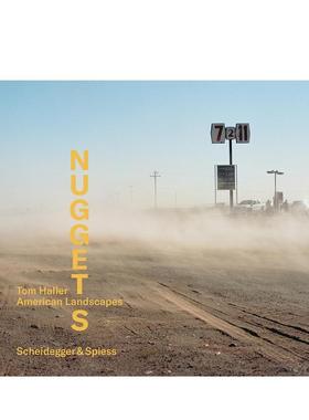 【预售】汤姆?哈勒 —— 珍品集：美国风景 Tom Haller - Nuggets: american Landscapes 原版英文摄影作品集纪实