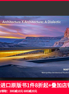 【现货】建筑 X 建筑：一种辩证 Architecture X Architecture: A Dialectic 原版英文建筑设计
