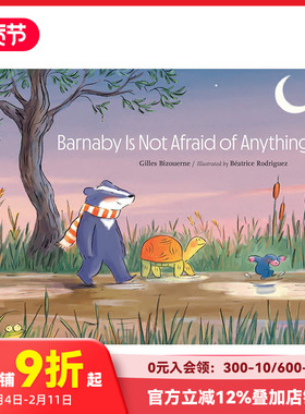 【现货】巴纳比什么都不怕 Barnaby Is Not Afraid of Anything 英文原版进口儿童绘本故事书友谊 善本图书