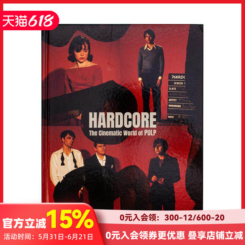 【现货】硬核：Pulp乐队视觉专着 Hardcore : The Cinematic World of Pulp 原版英文音乐