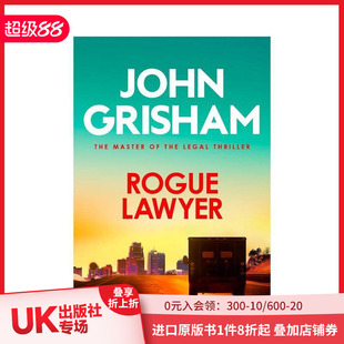 Lawyer 法律推理惊悚 法庭派推理大师John 流行小说 英文文学小说 原版 Rogue 逍遥法外 Grisham 现货