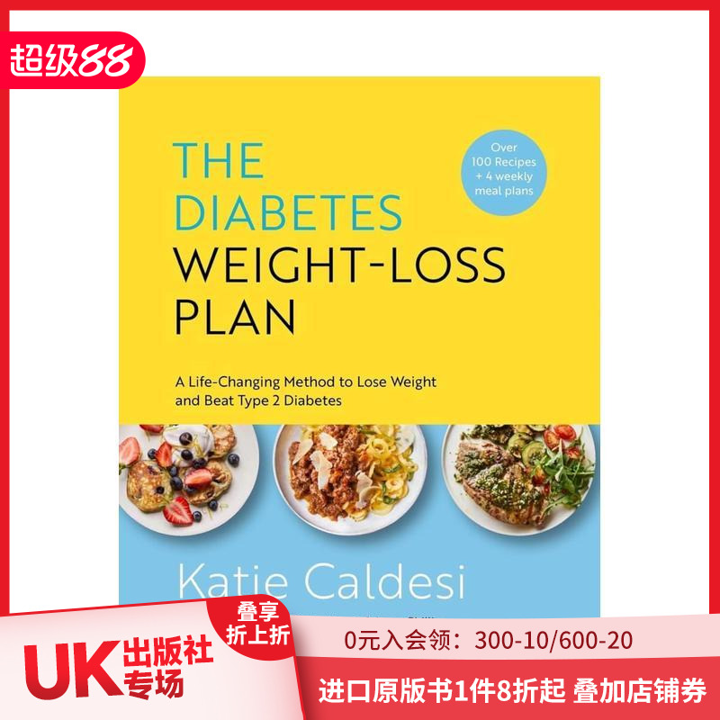 【预售】糖尿病减肥计划：改变生活的减肥方法并战胜 2 型糖尿病 The Diabetes Weight-Loss Plan 原版英文餐饮生活美食