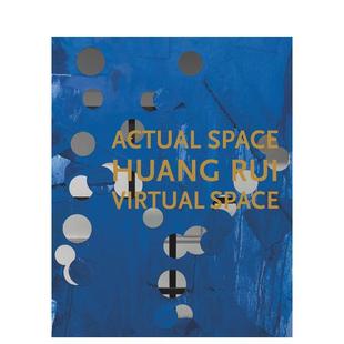 虚拟空间 Huang Rui Space 黄锐：现实空间 Actual 预售