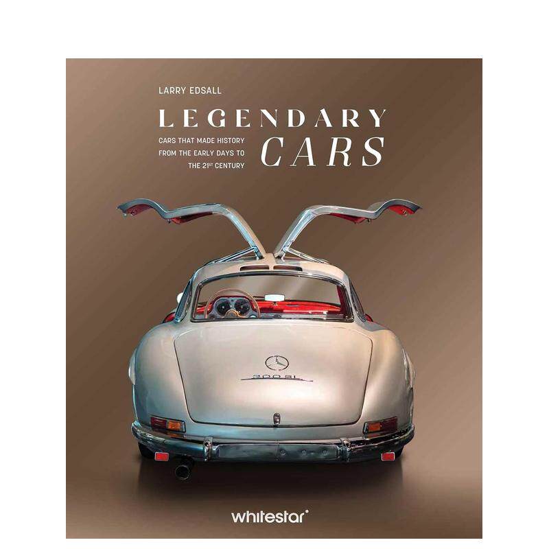 【预售】传奇汽车：改变世界的汽车百年全史 Legendary Cars: Cars that made history from the early days 原版英文生活综合