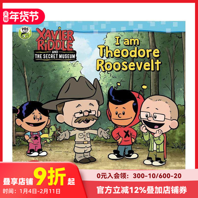 【预售】 I Am Theodore Roosevelt (Xavier Riddle and the Secre