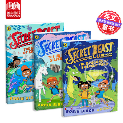 【预售】【秘密怪兽俱乐部】#1：银街独角兽 【Secret Beast Club】#1: The Unicorns of Silver Street 原版英文儿童章节书