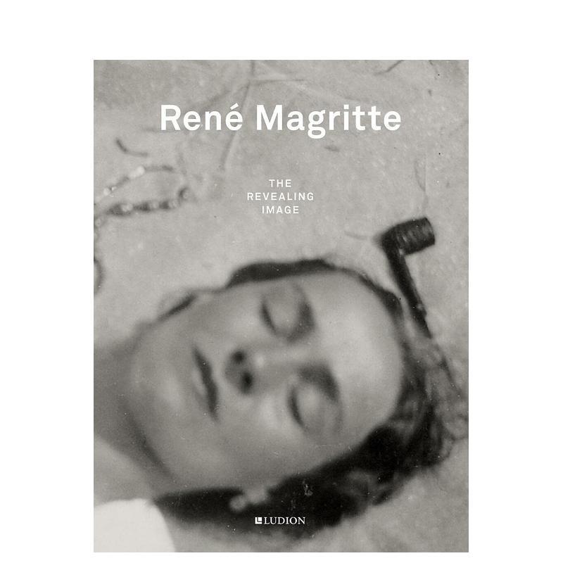 【现货】René Magritte: The Revealing Image,勒内·马格里特:揭露的形象 英文原版艺术摄影图书