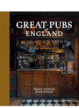 【现货】英格兰酒馆圣地：从家乡到北部的 50 家旅馆 Great Pubs of England: Thirty-three of Britain’s Best Hostelries from