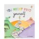 英文儿童绘本 路 现货 Find 探索自我 Might 原版 You Yourself