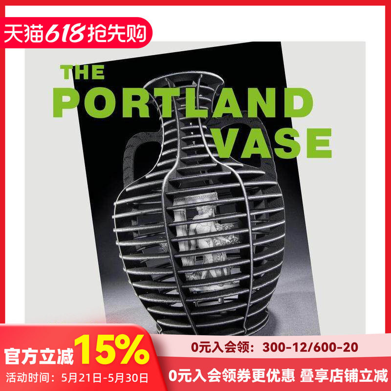【预售】波特兰花瓶：狂热与缪斯(1780-2023) Portland Vase: Mania & Muse (1780-2023) 原版英文工业产品设计 善本图书