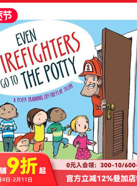 【预售】英文原版 就连消防员也上厕所 Even Firefighters Go To The Potty 儿童英语绘本图画书 进口图书 善本童书