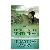 现货 临时绅士 The Temporary Gentleman Sebastian Barry