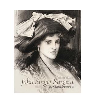 【现货】约翰·辛格·萨金特：炭笔肖像艺术 John Singer Sargent 王室成员 商业巨擘 文化名人 原版英文艺术画册画集