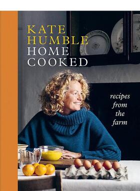 【现货】Kate Humble的居家食谱 Home Cooked 原版英文餐饮生活美食