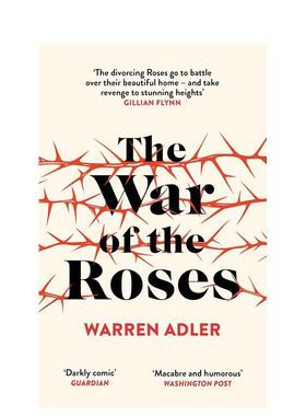 【预售】玫瑰战争 同名影视原著小说 The War of the Roses 黑色喜剧 原版英文文学小说