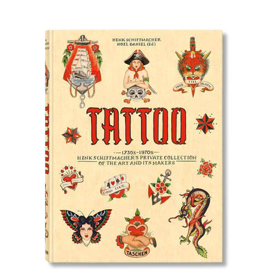 【现货】TATTOO 纹身式样：亨克·席夫马赫1730至1970年代的私人收藏 Henk Schiffmacher 英文原版文身历史图形图案