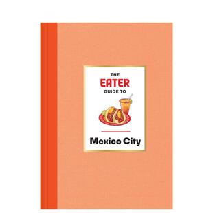 Eater City 原版 预售 英文旅行 Mexico 墨西哥食客指南 Guide