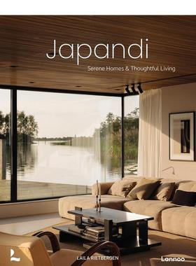 【现货】Japandi风格：舒适惬意家居生活 日式侘寂.北欧极简 Serene Homes and Thoughtful Living 原版英文室内设计装饰 善本图书