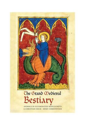 【现货】中世纪大型兽书（Dragonet版）：说明手稿中的动物 The Grand Medieval Bestiary  原版英文艺术画册画集