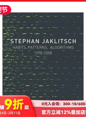 【预售】斯蒂芬?亚克利奇：习惯、模式与算法 Stephan Jaklitsch: Habits， Patterns & Algorithms 原版英文建筑设计