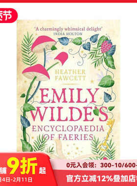 【预售】艾米莉·怀尔德：精灵百科 Emily Wilde's Encyclopaedia of Faeries 原版英文文学小说 善本图书