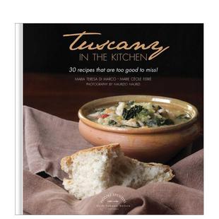 【预售】托斯卡纳厨房：不容错过的 30 道食谱 Tuscany in the Kitchen 原版英文餐饮生活美食 善本图书