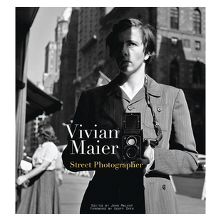 【现货】薇薇安·迈尔 街头摄影 Vivian Maier  Street Photographer 英文原版 纪实黑白摄影艺术 善本图书