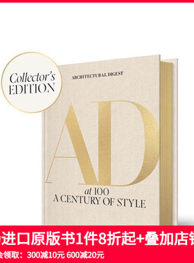 【预售】建筑文摘百年典藏版：世纪风格盛宴 Architectural Digest at 100: The Collector's Edition 原版英文建筑设计 安邸AD