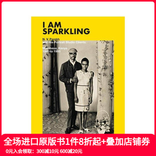 我：N.V. 英文摄影作品集艺术 原版 预售 闪闪发光 Sparkling 1940 Parekh肖像摄影工作室 Kenya 1980 Mombasa
