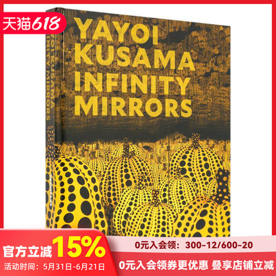 【预售】草间弥生：无限镜 Yayoi Kusama: Infinity Mirrors 原版英文艺术画册画集