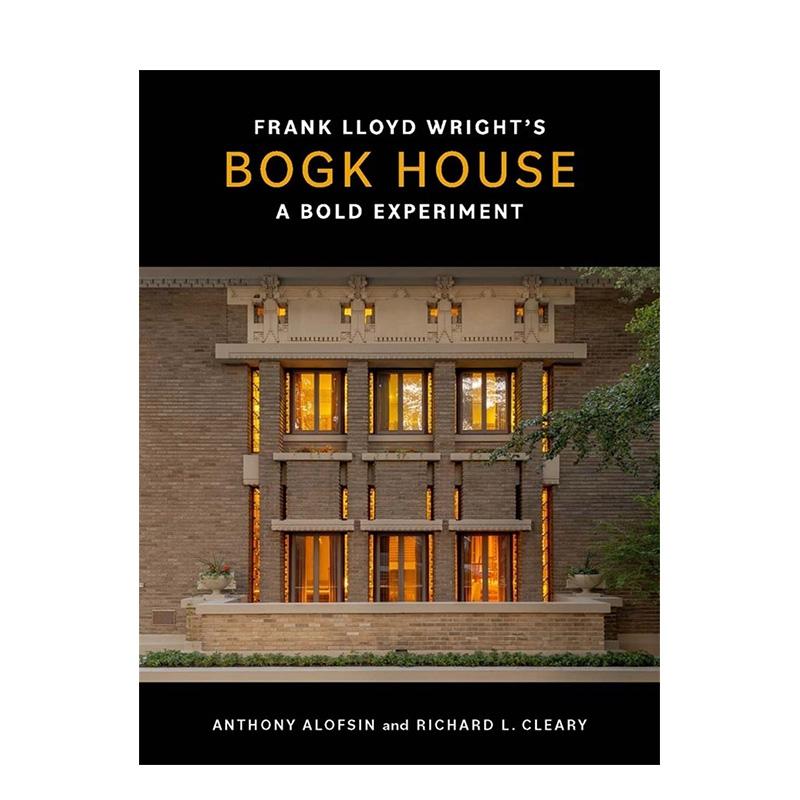 【现货】弗兰克·劳埃德·赖特的博格克住宅 Frank Lloyd Wright's Bogk House 原版英文建筑设计 建筑大师